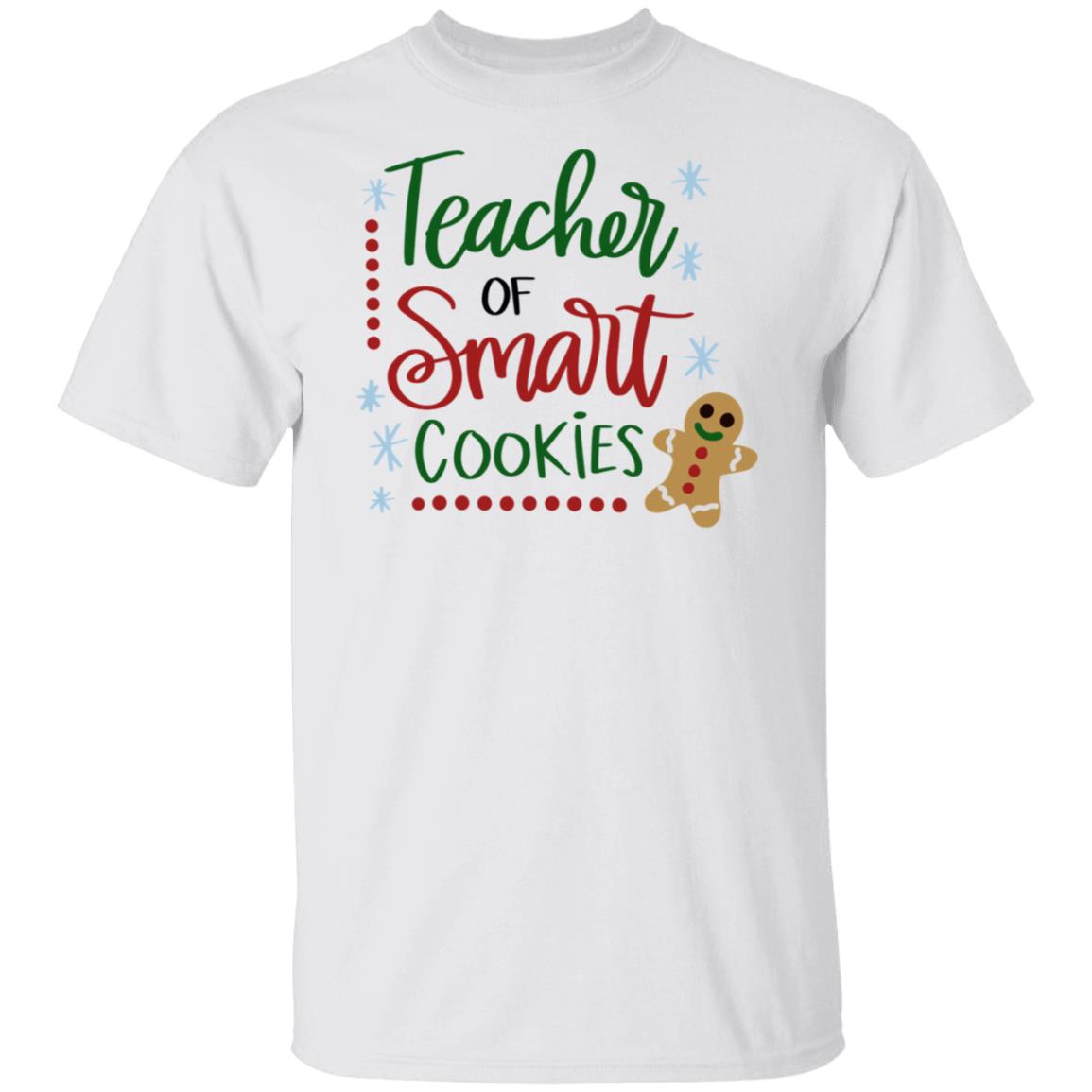 Teacher Of Smart Cookies T-Shirt