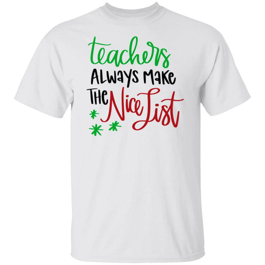 Nice List Teachers T-Shirt