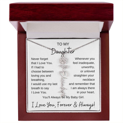 Daughter - Never Forget - Flower Name Necklace